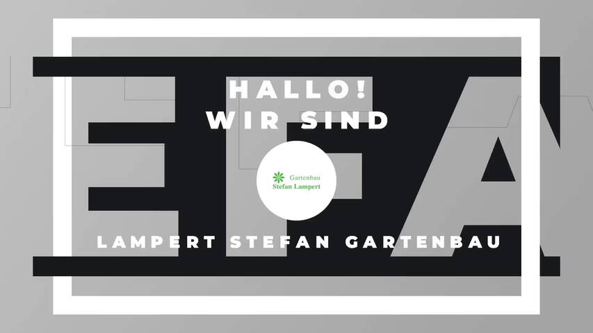 Video 1 Gartenbau Stefan Lampert
