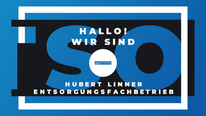 Video 1 Hubert Linner Entsorgungsfachbetrieb