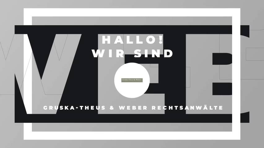 Video 1 Gruska-Theus & Weber Rechtsanwälte
