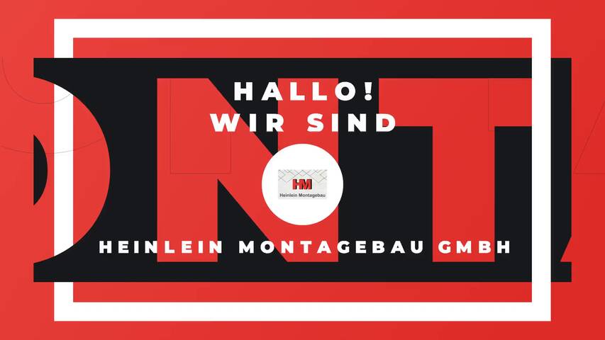 Video 1 Heinlein Montagebau GmbH