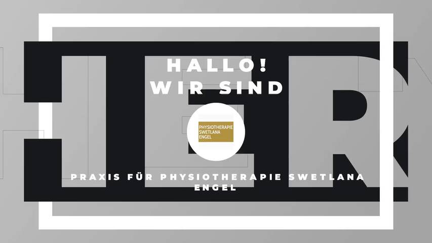 Video 1 Praxis für Physiotherapie Swetlana Engel