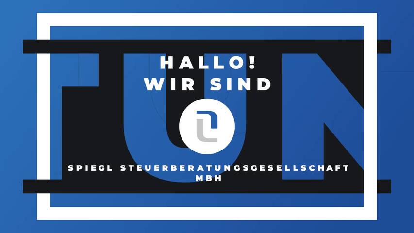 Video 1 Spiegl Steuerberatungsgesellschaft mbH