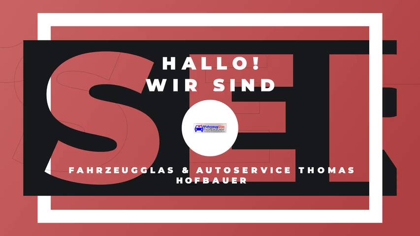 Video 1 Autoglas Hofbauer