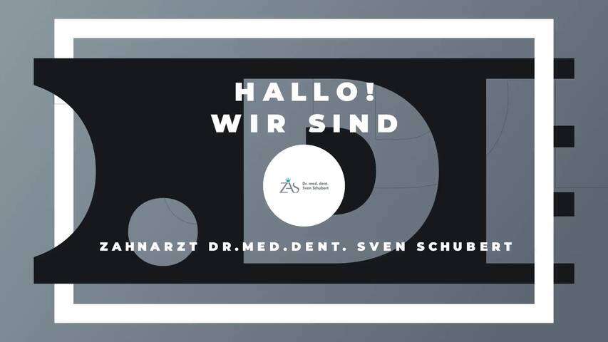 Video 1 Zahnarztpraxis Schubert Sven