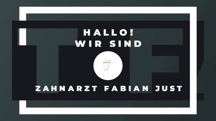 Video 1 Zahnarzt Fabian Just