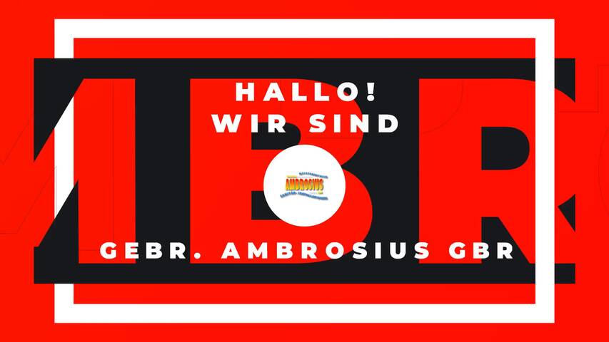 Video 1 Gebr. Ambrosius GbR