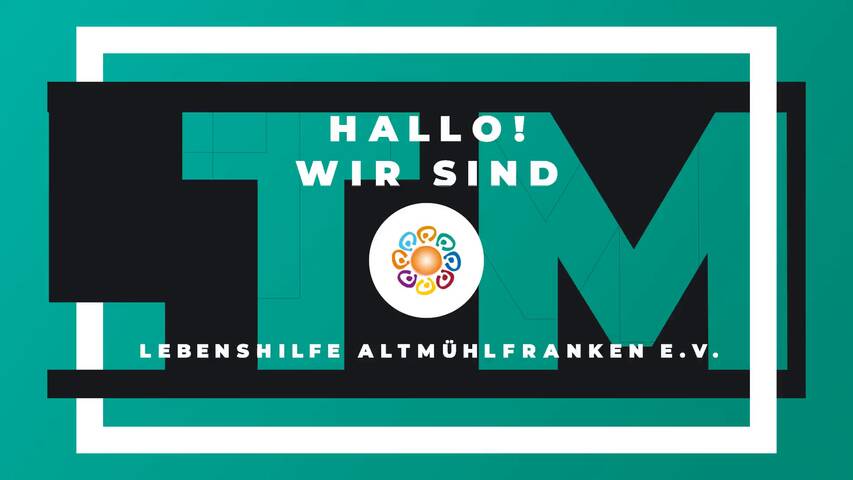 Video 1 Lebenshilfe Altmühlfranken e.V.