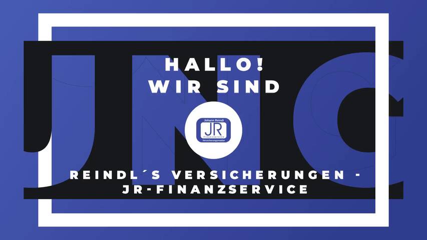 Video 1 Reindl´s Versicherungen - JR-Finanzservice