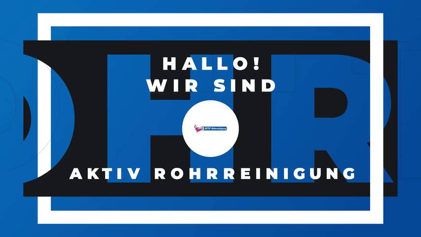 Video 1 AKTIV Rohrreinigung