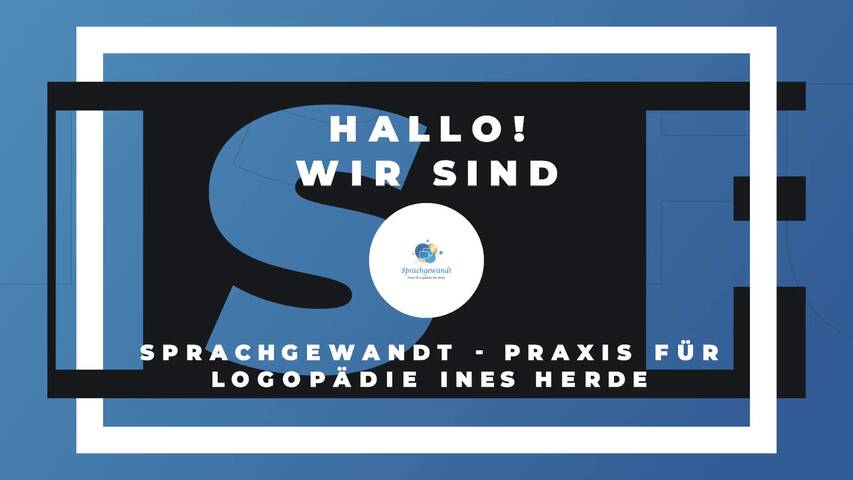 Video 1 Sprachgewandt - Praxis für Logopädie Ines Herde