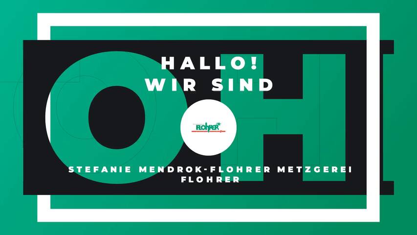 Video 1 Stefanie Mendrok-Flohrer Metzgerei Flohrer