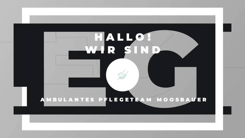 Video 1 Amb.Pflegeteam Moosbauer
