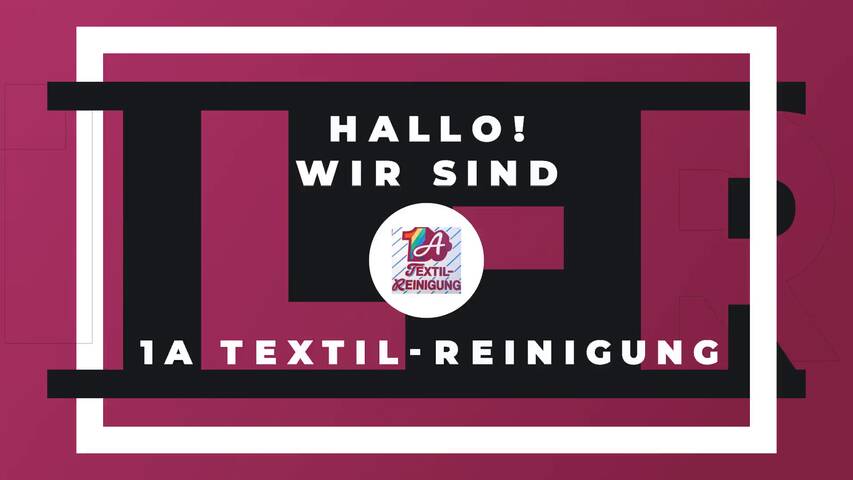 Video 1 Textilreinigung Wolfrum-Schulz Andrea