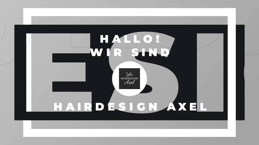 Video 1 Hairdesign Axel