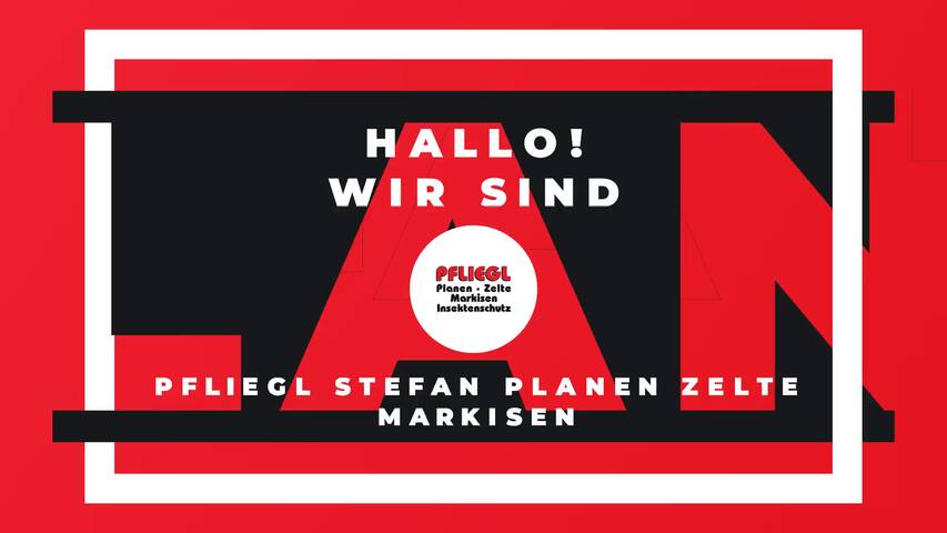 Video 1 Pfliegl Stefan Planen Zelte Markisen