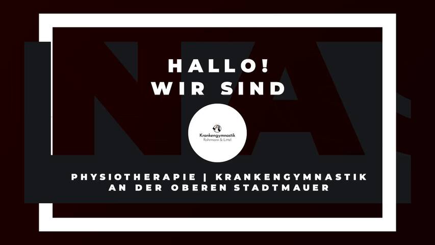 Video 1 Physiotherapie | Krankengymnastik an der Oberen Stadtmauer