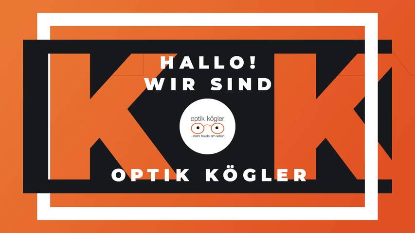 Video 1 Optik Kögler