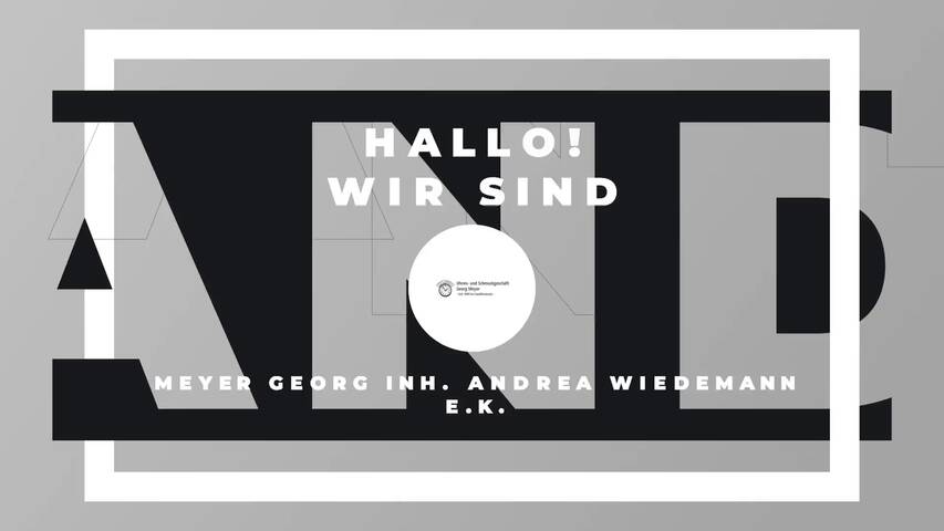 Video 1 Meyer Georg Inh. Andrea Wiedemann e.K.