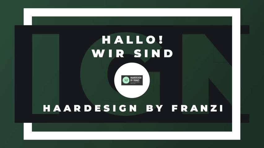 Video 1 Haardesign by Franzi