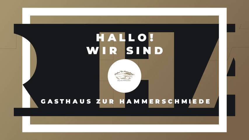 Video 1 Gasthaus Hammerschmiede Alteneder