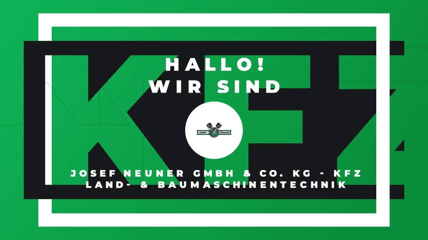 Video 1 Josef Neuner GmbH & Co. KG - KFZ Land- & Baumaschinentechnik