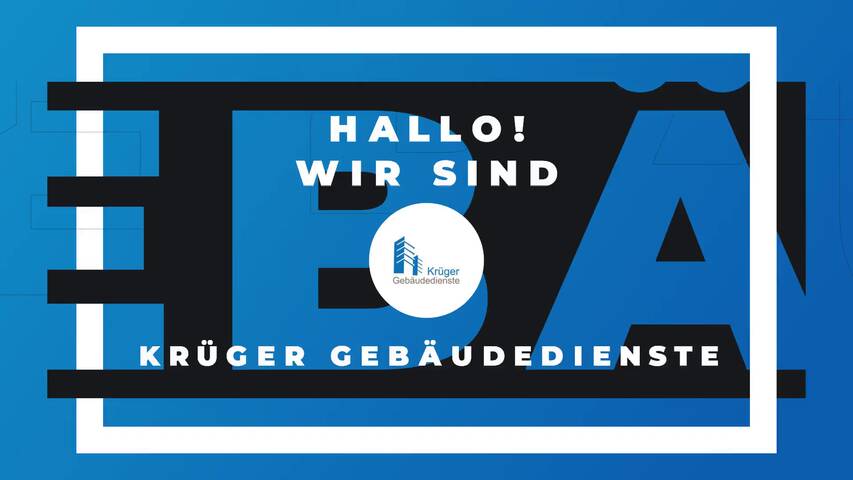 Video 1 Krüger Gebäudedienste