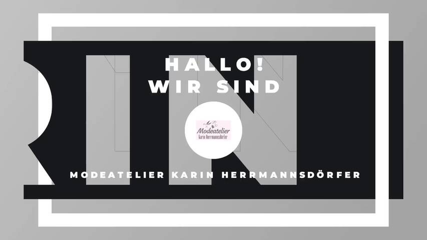 Video 1 Modeatelier Karin Herrmannsdörfer