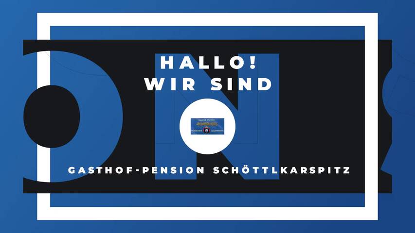 Video 1 Gasthof-Pension Schöttlkarspitz