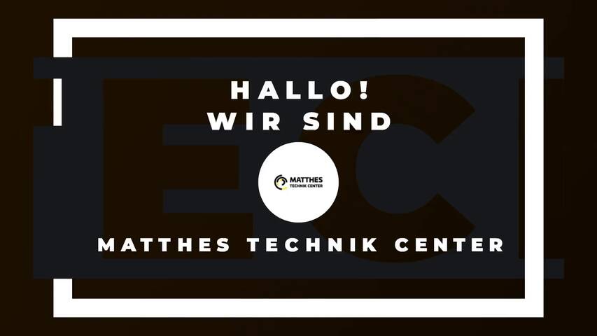 Video 1 MATTHES TECHNIK CENTER