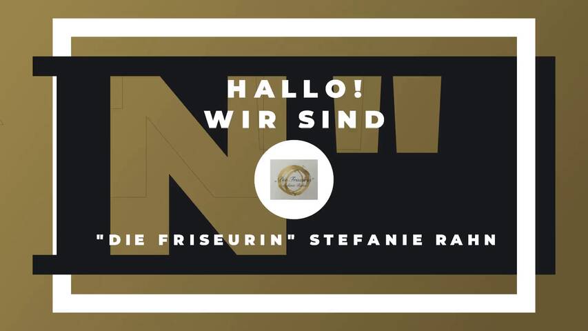Video 1 Die Friseurin Stefanie Rahn