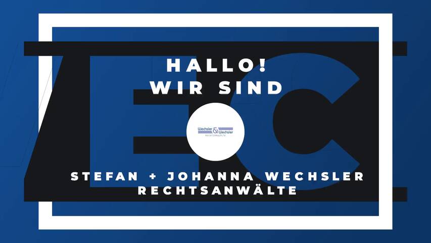 Video 1 Rechtsanwälte Wechsler & Wechsler
