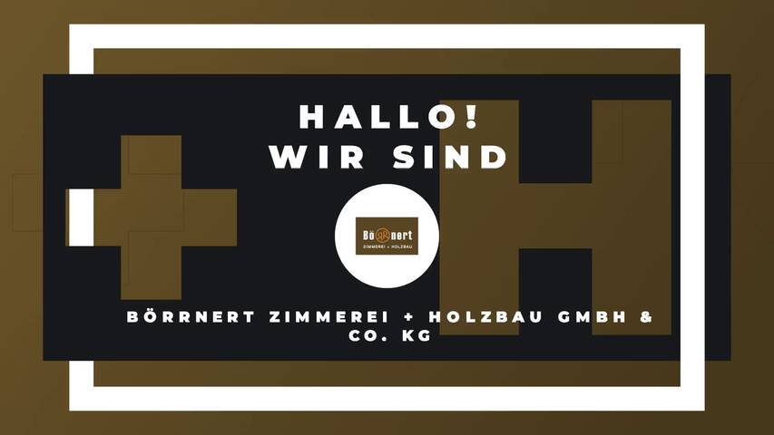 Video 1 Börrnert Zimmerei + Holzbau