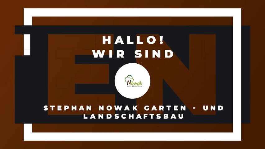 Video 1 Stephan Nowak Garten - und Landschaftsbau