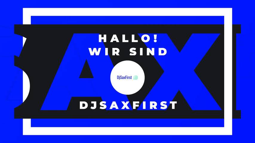 Video 1 DjSaxFirst