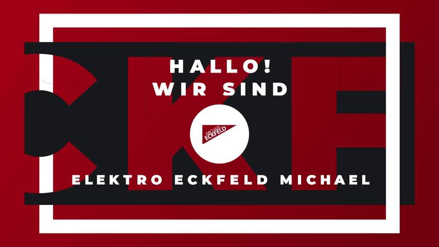 Video 1 Elektro Eckfeld Michael