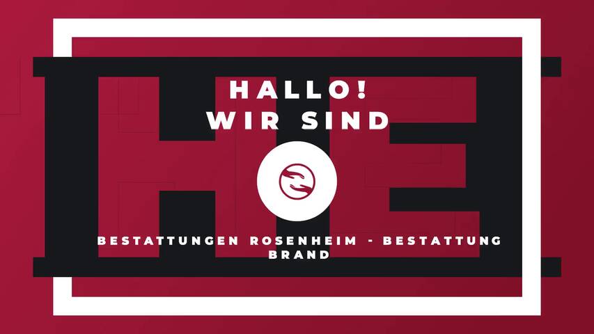 Video 1 Bestattungen Rosenheim - Bestattung Brand