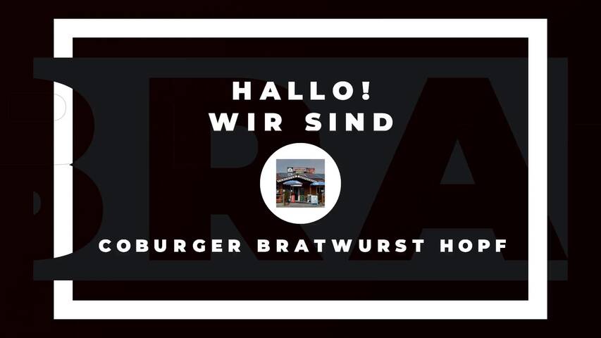 Video 1 Coburger Bratwurst Hopf
