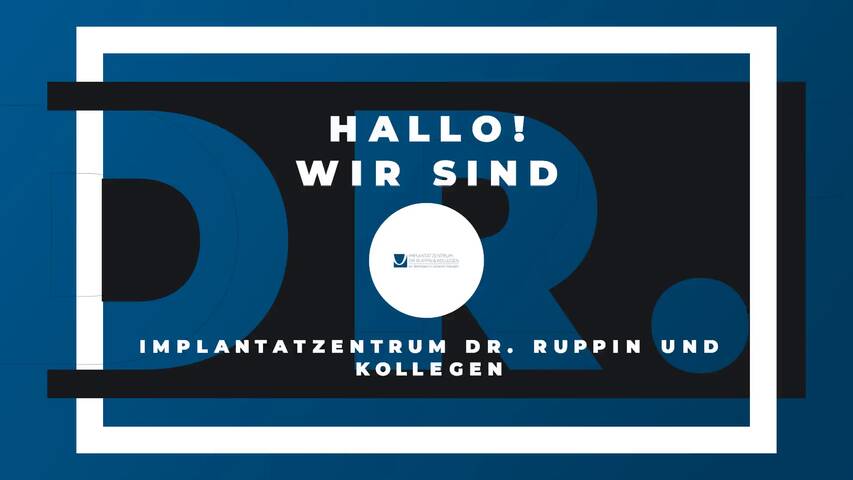 Video 2 Implantatzentrum Dr. Ruppin und Kollegen