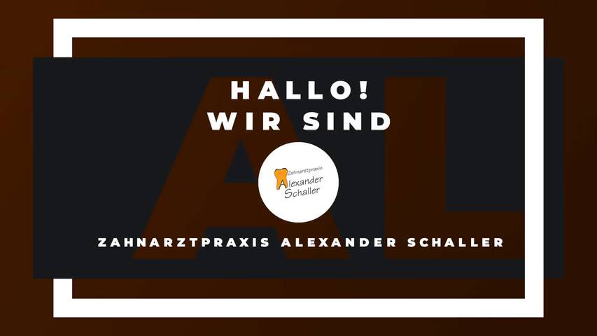 Video 2 Zahnarztpraxis Alexander Schaller