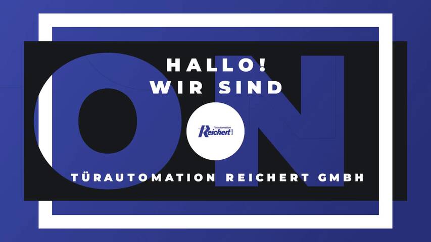 Video 1 Reichert Türautomation GmbH