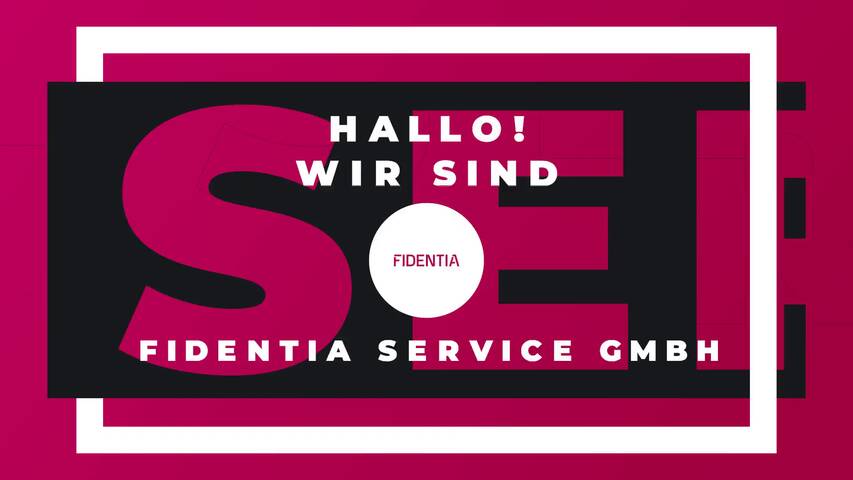 Video 1 FIDENTIA Service GmbH