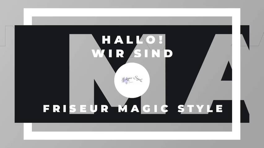 Video 1 Friseur Magic Style