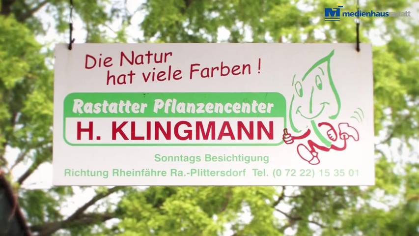 Video 1 Klingmann, Rastatter Pflanzen-Center